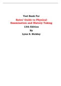 Test Bank For Bates’ Guide to Physical Examination and History Taking 13th Edition By Lynn S. Bickley