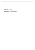 MATH 225N Week 8 Final Exam, MATH225N: Statistical Reasoning for the Health Sciences, Chamberlain College of Nursing