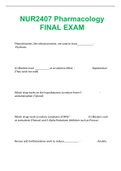 NUR2407 Pharmacology FINAL EXAM  2023