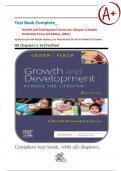 Test Bank Complete_ Growth and Development Across the Lifespan: A Health Promotion Focus 3rd Edition, (2021) by Gloria Leifer & Eve Fleck| Verified All Chapters 1-16| Latest