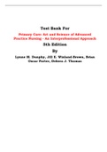 Test Bank For Primary Care: Art and Science of Advanced Practice Nursing - An Interprofessional Approach  5th Edition By Lynne M. Dunphy, Jill E. Winland-Brown, Brian Oscar Porter, Debera J. Thomas