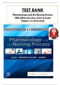 Test Bank for Pharmacology and the Nursing Process, 10th edition by Lilley, Collins & Snyder, ISBN: 9780323827973, All 58 Chapters Covered, Verified Latest Edition