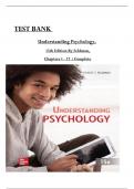 TEST BANK For Understanding Psychology, 15th Edition By Robert Feldman, All Chapters 1 to 17 complete Verified editon ISBN:  9781260829464