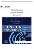 TEST BANK For LPN to RN Transitions 5th Edition by Lora Claywell, All Chapters 1 to 18 complete Verified editon ISBN:9780323697972