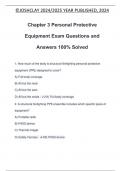 Chapter 3 Personal Protective Equipment Exam Questions and Answers 100% Solved