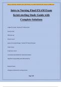 Intro to Nursing Final EXAM Exam Kristi sterling Study Guide with Complete Solutions