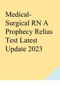 Medical-Surgical RN A Prophecy Relias Test Latest Update 2023