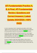 ATI Fundamentals Practice A, B, & Final, ATI Fundamentals Review | Questions and Correct Answers | Latest Update 2024/2025 | 100% PASS