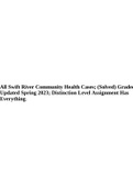 All Swift River Community Health Cases; (Solved) Graded| Updated Spring 2023; Distinction Level Assignment Has Everything. 