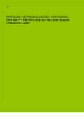 TEST BANK FOR PHARMACOLOGY AND NURSING PROCESS 9TH EDITION;Linda lane lilley,Shelly Rainforth Collins&Julie s.snyder