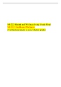 NR 222 Study Guide Final Exam, , Latest (2023), NR 222: Health And Wellness, Chamberlain College of Nursing, Verified document to secure better grade.