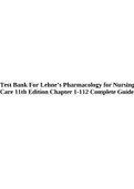 LEHNE’S PHARMACOTHERAPEUTICS FOR ADVANCED PRACTICE NURSES AND PHYSICIAN ASSISTANTS 2ND EDITION ROSENTHAL TEST BANK & Test Bank For Lehne’s Pharmacology for Nursing Care 11th Edition Chapter 1-112 Complete Guide.