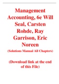 Management Accounting 6th Edition By Will Seal, Carsten Rohde, Ray  Garrison, Eric Noreen (Solution Manaual)