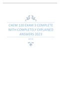 CHEM 120 EXAM 3 COMPLETE WITH COMPLETELY EXPLAINED ANSWERS 2023