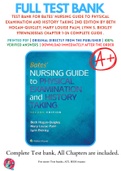 Test Bank For Bates’ Nursing Guide to Physical Examination and History Taking 2nd Edition By Beth Hogan-Quigley; Mary Louise Palm; Lynn S. Bickley 9781496305565 Chapter 1-24 Complete Guide .