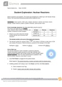 GIZMOS_Student Exploration: Nuclear Reactions: Vocabulary: chain reaction, CNO cycle, catalyst, deuterium, electron volt, fission, fusion, isotope, nuclear reaction, positron, positron emission, proton-proton chain