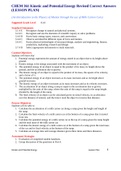 CHEM 361 Kinetic and Potential Energy Revised Correct Answers (LESSON PLAN) (An Introduction to the Physics of Motion through the use of Milk Carton Cars).