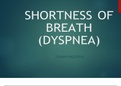 SHORTNESS OF BREATH (DYSPNEA