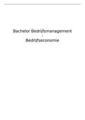 Bedrijfseconomie - Volledige samenvatting - Bachelor Bedrijfsmanagement 1ste jaar