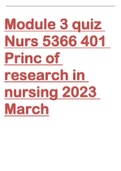 Nurs 5366 Module 3 Quiz  401 Princ of research in nursing 2023 March complete