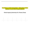 Foundations of ECG Interpretation 1 (Best Study Guide) (Updated Version) Best Studying Material