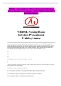 WB4081- Nursing Home Infection Preventionist Training Course Questions and Answers LATEST UPDATE GRADED A WITH RATIONALE