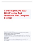 Cardiology BCPS 2023-2024 Practice Test Questions With Complete Solution 