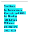 Test Bank Complete For Fundamental Concepts and Skills for Nursing 6th Edition