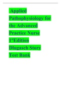 TEST BANK APPLIED PATHOPHYSIOLOGY FOR THE ADVANCED PRACTICE NURSE 1ST EDITION BY LUCIE DLUGASCH, STORY TEST BANK ISBN-9781284150452