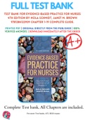 Test Bank For Evidence-Based Practice for Nurses 4th Edition By Nola Schmidt, Janet M. Brown 9781284122909 Chapter 1-19 Complete Guide.