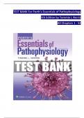 TEST BANK For Porth's Essentials of Pathophysiology, 5th Edition by Tommie L Norris, Verified Chapters 1 - 52, Complete Newest Version