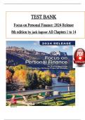 Test Bank for Focus on Personal Finance: 2024 Release (8th edition) by Jack Kapoor, ISBN: 9781260772371, All 14 Chapters Covered, Verified Latest Edition