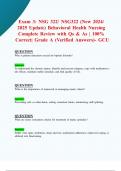 Exam 3: NSG 322/ NSG322 (New 2024/  2025 Update) Behavioral Health Nursing   Complete Review with Qs & As | 100%  Correct| Grade A (Verified Answers)- GCU