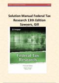 Solution Manual Federal Tax Research 13th Edition Sawyers, Gill