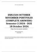 ENN1504 OCTOBER NOVEMBER PORTFOLIO (COMPLETE ANSWERS) Semester 2 2024 - DUE 18 October 2024; 100% TRUSTED Complete, trusted solutions and explanations. Ensure your success with us... 