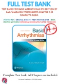 Test Bank For Basic Arrhythmias 8th Edition By Gail Walraven 9780134380995 Chapter 1-10 Complete Guide .