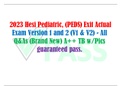  2023 Hesi Pediatric, (PEDS) Exit Actual Exam Version 1 and 2 (V1 & V2) - All Q&As (Brand New) A++ TB w/Pics guaranteed pass. 