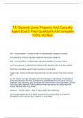   TX General Lines Property And Casualty Agent Exam Prep Questions And Answers 100% Verified.