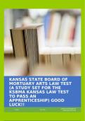 KANSAS STATE BOARD OF MORTUARY ARTS LAW TEST (A STUDY SET FOR THE KSBMA KANSAS LAW TEST TO PASS AN APPRENTICESHIP) GOOD LUCK!!