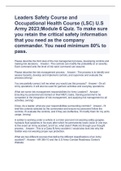 Leaders Safety Course and Occupational Health Course (LSC) U.S Army 2023;Module 6 Quiz. To make sure you retain the critical safety information that you need as the company commander. You need minimum 80% to pass.