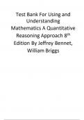 Test Bank For Using and Understanding Mathematics A Quantitative Reasoning Approach 8th Edition By Jeﬀrey Bennet, William Briggs