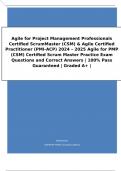 Agile for Project Management Professionals Certified ScrumMaster (CSM) & Agile Certified Practitioner (PMI-ACP) 2024 – 2025 Agile for PMP (CSM) Certified Scrum Master Practice Exam Questions and Correct Answers | 100% Pass Guaranteed | Graded A+ |