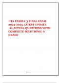 UTA FAMILY 3 FINAL EXAM 2024-2025 LATEST UPDATE 112 ACTUAL QUESTIONS WITH COMPLETE SOLUTIONS| A GRADE 