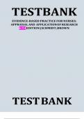 COMPLETE TEST BANK FOR: EVIDENCE-BASED PRACTICE FOR NURSES: APPRAISAL AND APPLICATION OF RESEARCH 6TH EDITION BY NOLA A. SCHMIDT, JANET M. BROWN LATEST UPDATE QUESTION AND ANSWERS.