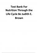 Test Bank For Nutrition Through the Life Cycle 8e Judith E. Brown