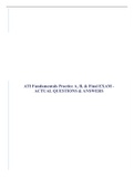 ATI Fundamentals Practice A, B, & Final EXAM -ACTUAL QUESTIONS & ANSWERS