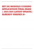 HIT 205 MODULE 8 CODING APPLICATION FINAL EXAM | 2024-2025 LATEST UPDATE| ALREADY GRADED A+