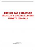 PHY250L LAB 5 CIRCULAR MOTION & GRAVITY LATEST UPDATE 2024-2025