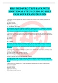 HESI MED SURG TEST BANK WITH ADDITIONAL STUDY GUIDE TO HELP PASS YOUR EXAMS 2023-2024