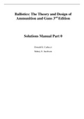 Ballistics Theory and Design of Guns and Ammunition, 3e Donald Carlucci, Sidney Jacobson (Solution Manual)